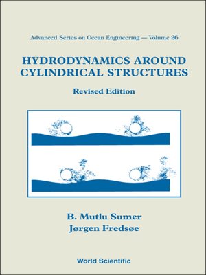 cover image of Hydrodynamics Around Cylindrical Structures (Revised Edition)